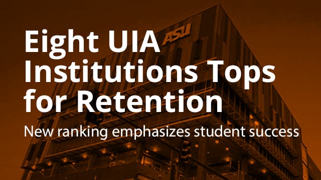 UIA Institutions Tops Retention