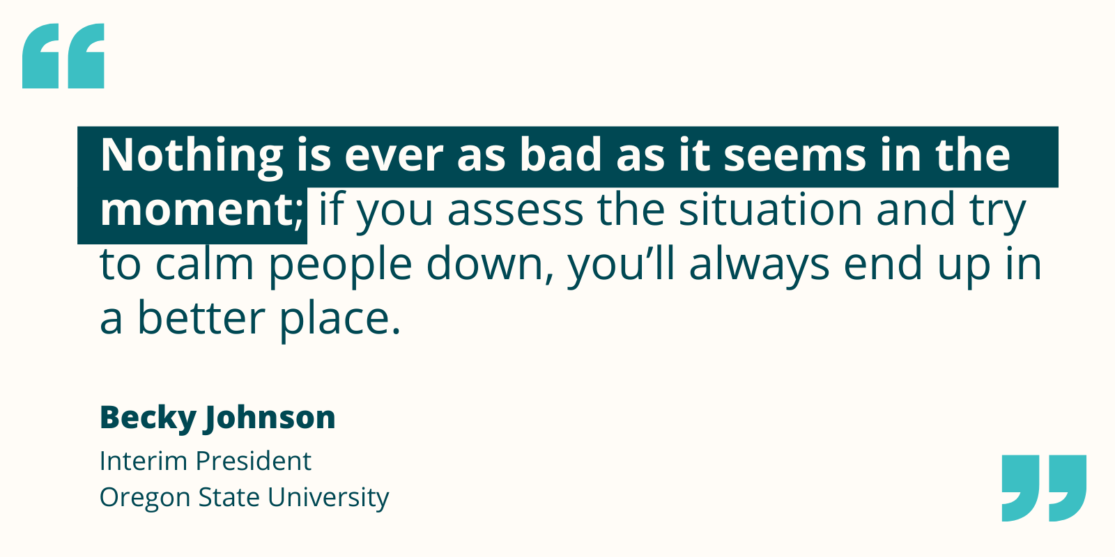 Quote by Becky Johnson re: how maintaining perspective and calm will always benefit oneself and others.