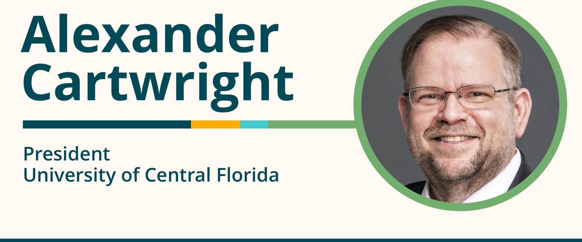 Weekly Wisdom 8/30/21: Transcript of Conversation With Alexander Cartwright, University of Central Florida President