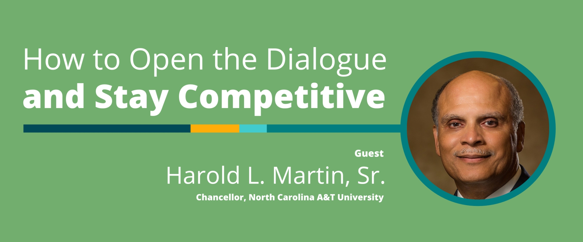 How to Open the Dialogue and Stay Competitive