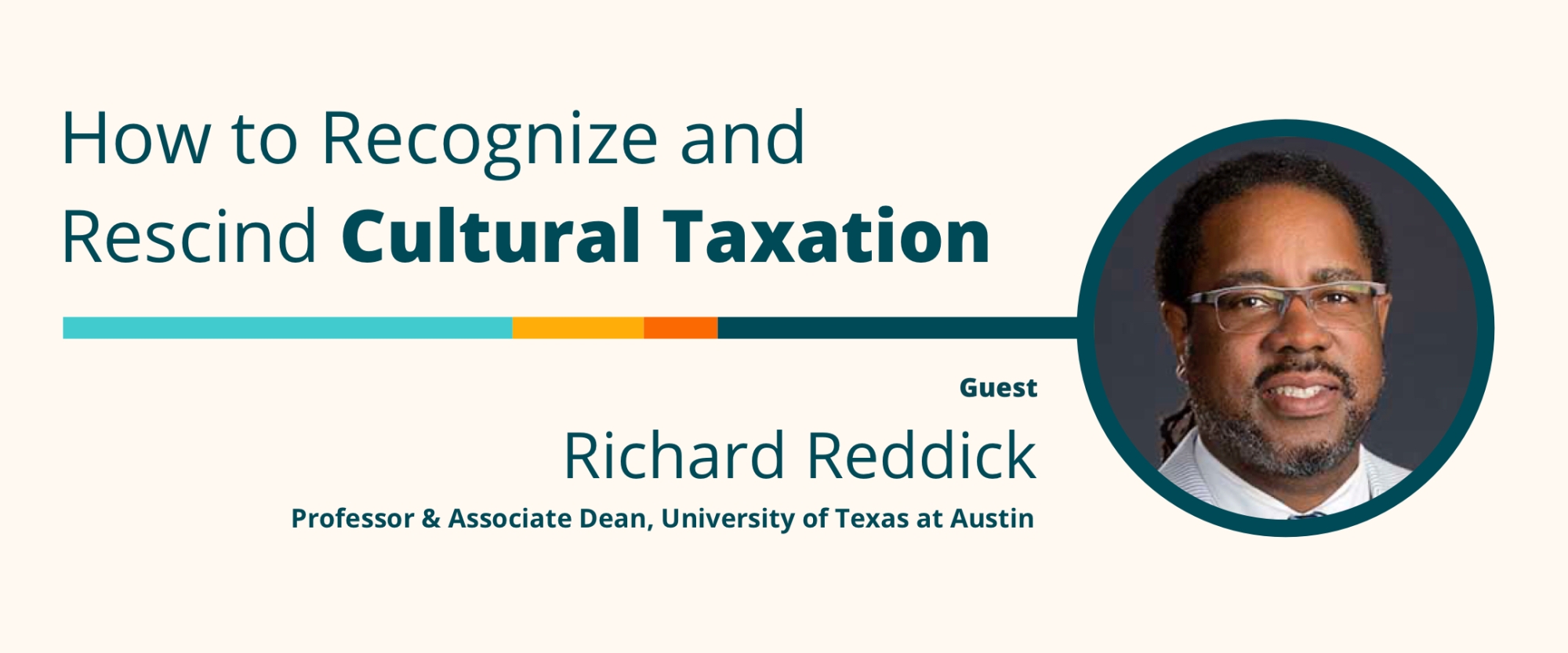 How to Recognize and Rescind Cultural Taxation 